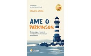 Lançamento do livro “Ame o Parkinson”, em SP, marca jornada de desmistificação da doença
