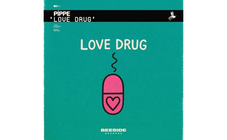 PÍPPE lança “Love Drug”, faixa pop eletrônica com alma de trilha sonora, pela Beeside Records
