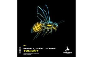 Henrell e Daniel Laleska lançam a track “Tonight”, pela Beeside Records
