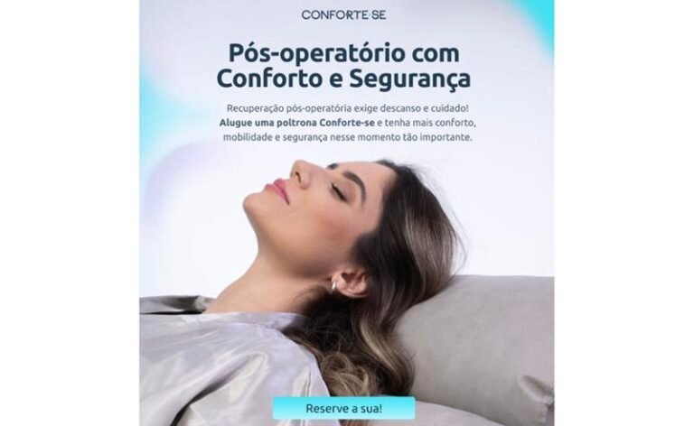 Locação de Poltrona para Pós-Operatório em Salvador: Conforto e Segurança com a Conforte-se
