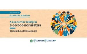Brasília sedia Semana de Economia Solidária