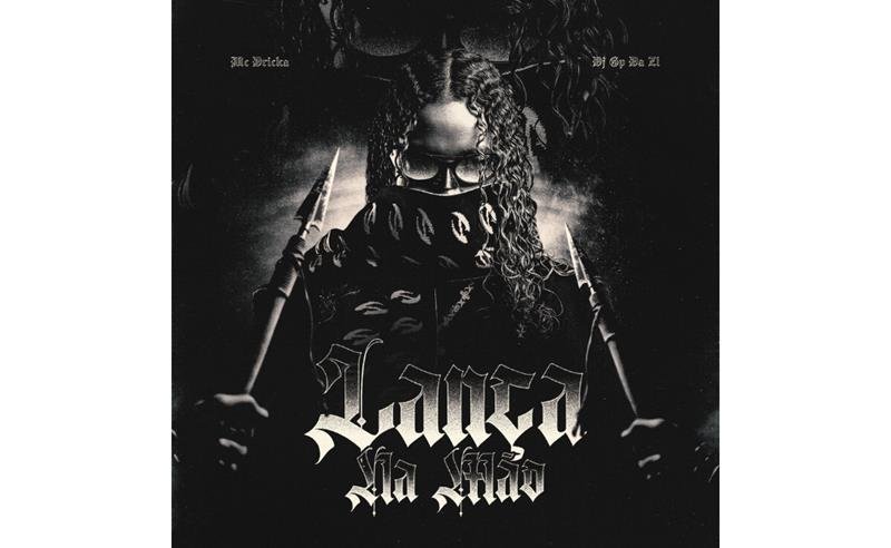 MC Dricka lança “Lança na Mão” em parceria entre Som Livre e GR6 e reforça protagonismo feminino no funk